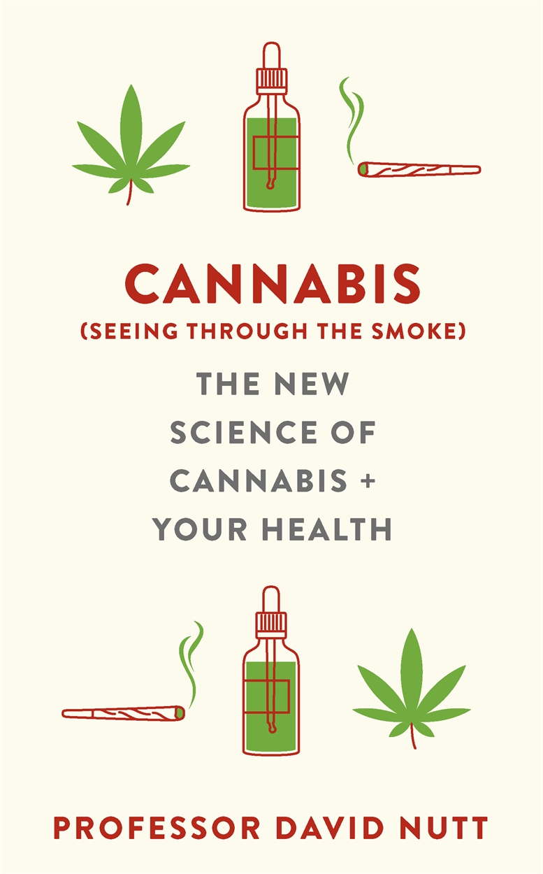 Nutt　Hachette　(seeing　by　the　David　Professor　Cannabis　smoke)　through　UK