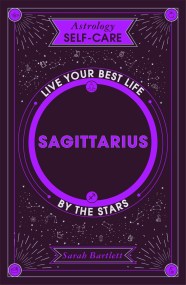 Astrology Self-Care: Sagittarius
