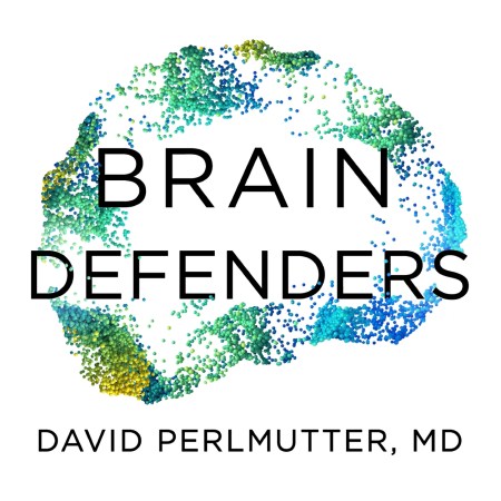 Brain Defenders: How to Protect Your Brain for Life