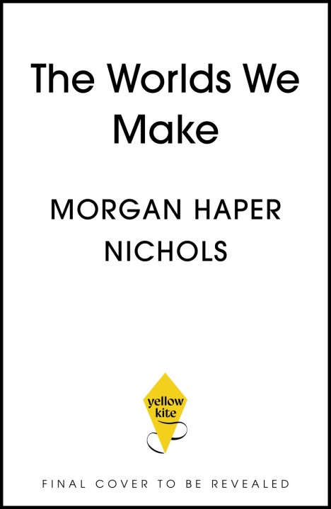 The Worlds We Make